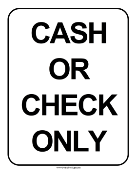 Cash Or Check Only Sign