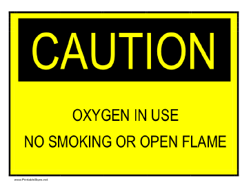 Caution - Oxygen In Use Sign