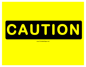 Caution 2 Sign
