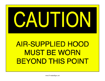 Air Supplied Hood Required Sign