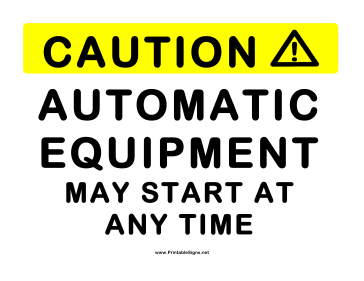 Automatic Equipment Sign