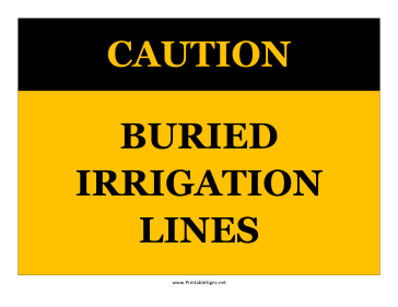 Caution Buried Irrigation Lines Sign