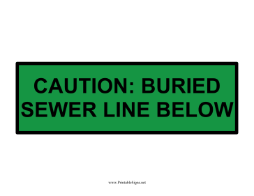 Caution Buried Sewer Line Sign