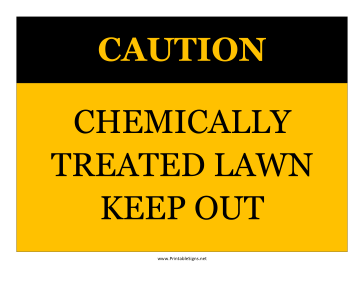 Caution Chemically Treated Lawn Sign