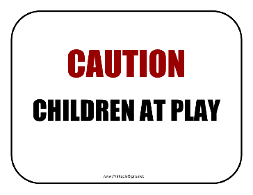 Caution Children At Play Sign