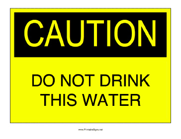 Do Not Drink This Water Sign