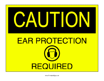 Ear Protection Required Sign