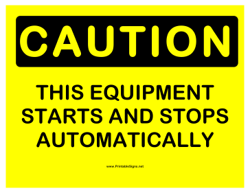 Caution Equipment Sign