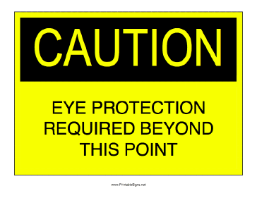 Eye Protection Required Sign