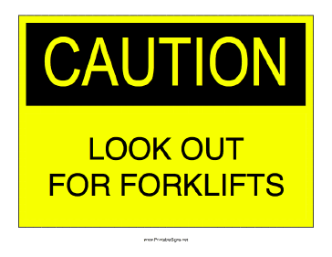 Look Out for Forklifts Sign