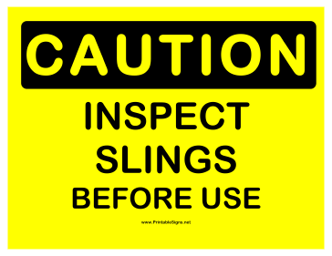 Caution Inspect Slings Sign