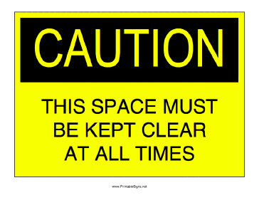 Keep Space Clear Sign