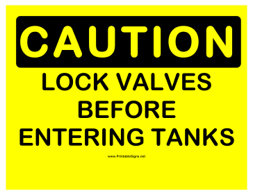Caution Lock Valve Sign