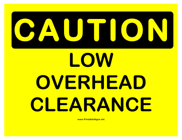 Caution Low Clearance Sign