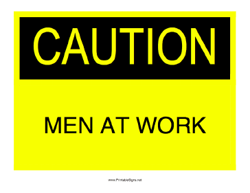 Caution Men At Work Sign