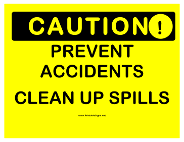 Caution Prevent Accidents Sign