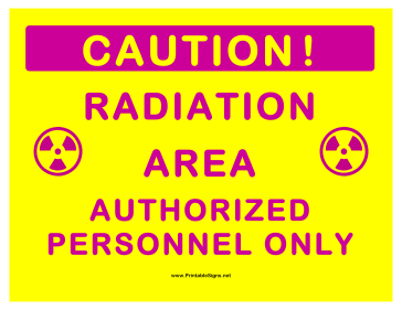 Radiation Area Authorized Personnel Sign