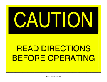 Read Directions Before Operating Sign