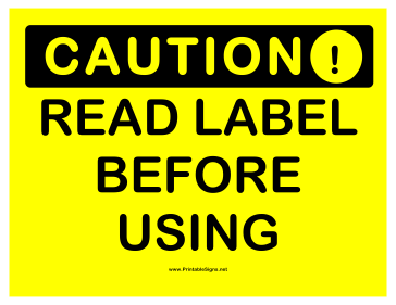 Caution Read Label Sign