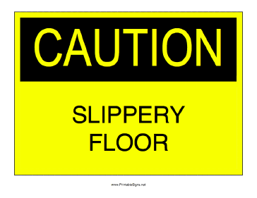 Slippery Floor Sign