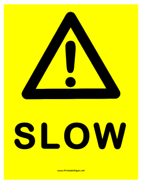 Slow Warning Sign