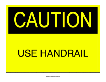 Use Handrail Sign