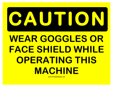 Caution Wear Face Shield Sign