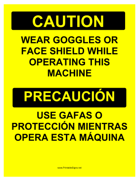 Wear Goggles Face Shield Bilingual Sign