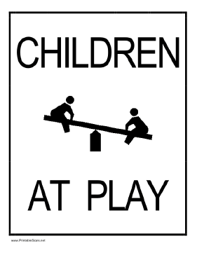 Children At Play Sign