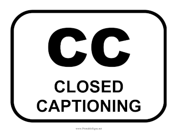 Closed Captioning Available Sign