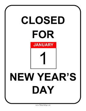 Closed For New Year Sign Sign