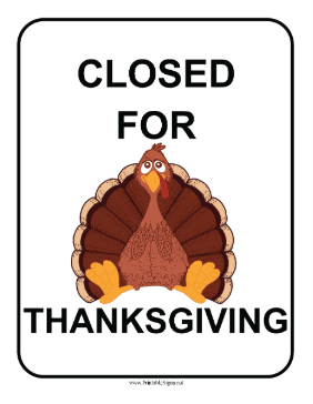 Closed For Thanksgiving Sign Sign