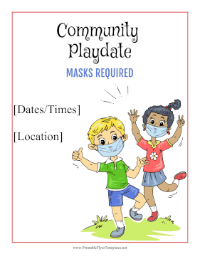 Community Playdate Masks Required Sign