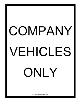 Company Vehicles Only Black Sign