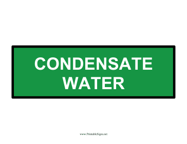 Condensate Water Sign