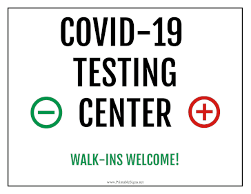 Covid Testing Walk-Ins Welcome Sign