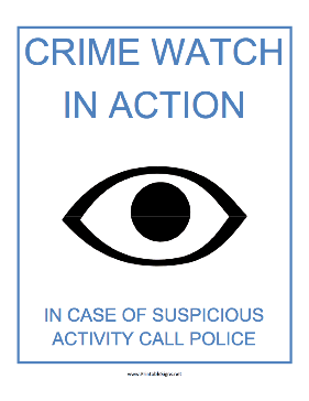 Crime Watch in Action Sign