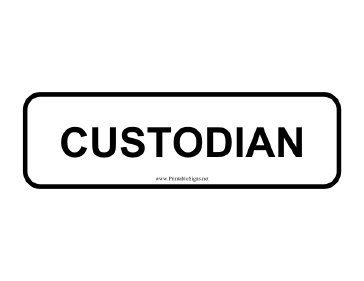 Custodian Sign