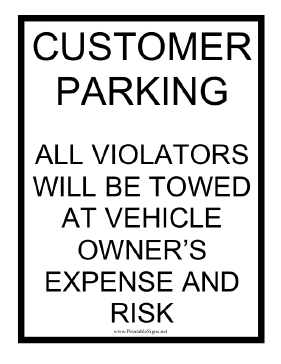 Customer Parking Tow Warning Sign