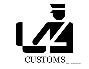 Customs with caption Sign