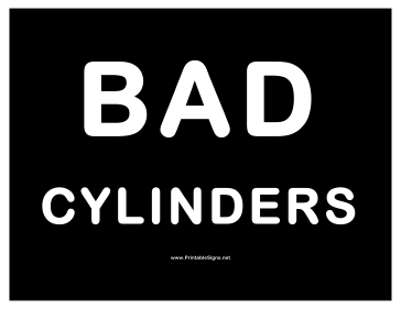 Cylinders Bad Cylinders Sign