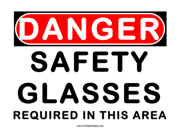 Danger Area Requires Safety Glasses Sign