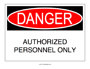 Authorized Personnel Only Sign