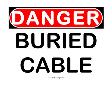 Danger Buried Cable 2 Sign