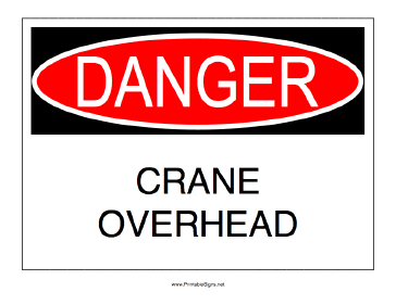 Crane Overhead Sign