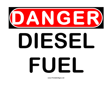 Danger Diesel Fuel Sign