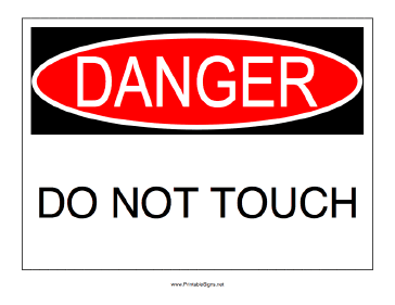 Danger Do Not Touch Sign