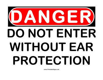 Danger Ear Protection Sign