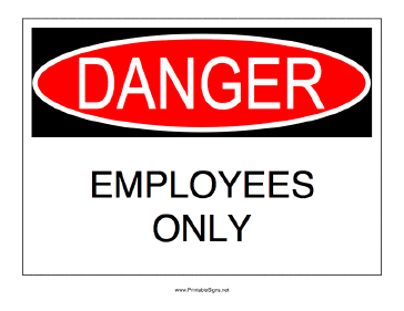 Employees Only Sign