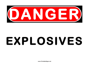 Danger Explosives 2 Sign